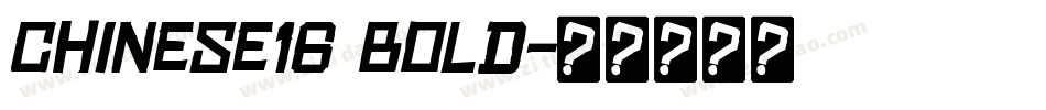Chinese16 Bold字体转换
